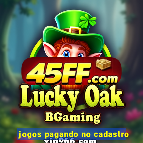 jogos pagando no cadastro